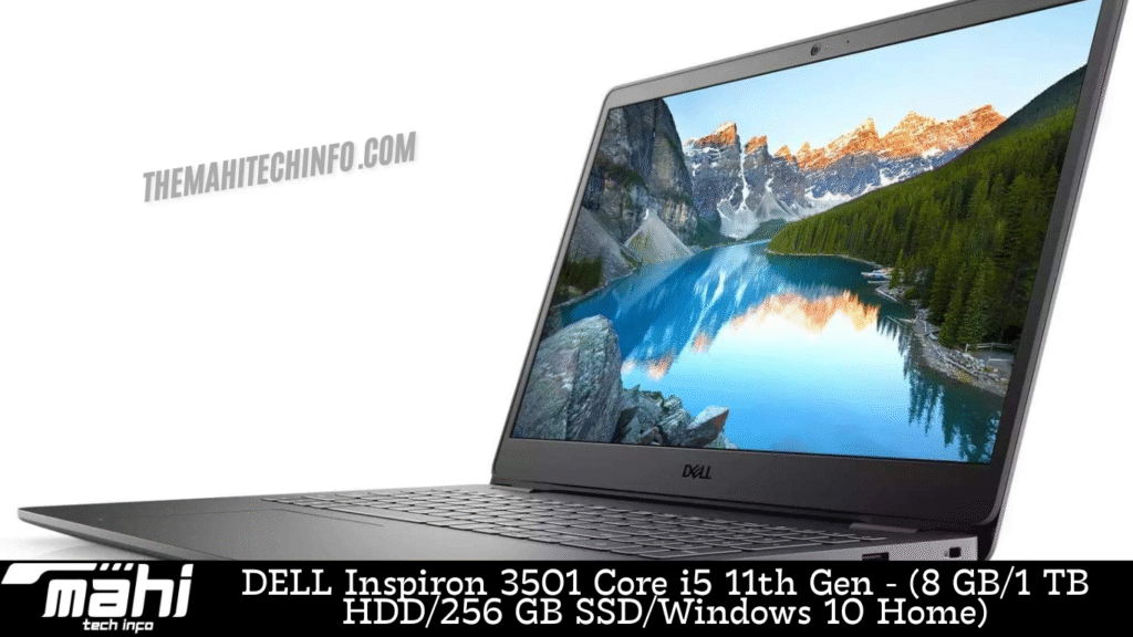 DELL Inspiron 3501 Core i5 11th Gen – (8 GB/1 TB HDD/256 GB SSD/Windows 10 Home) DELL Inspiron 3501 Core i5 11th Gen - (8 GB/1 TB HDD/256 GB SSD/Windows 10 Home)