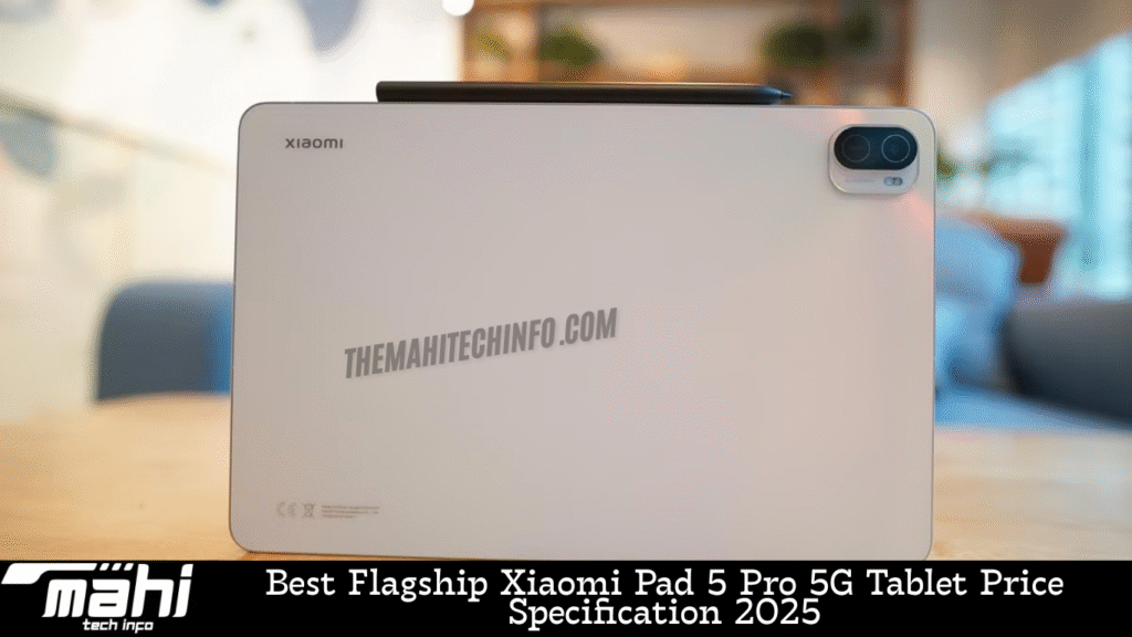 Best Flagship Xiaomi Pad 5 Pro 5G Tablet Price Specification 2025
